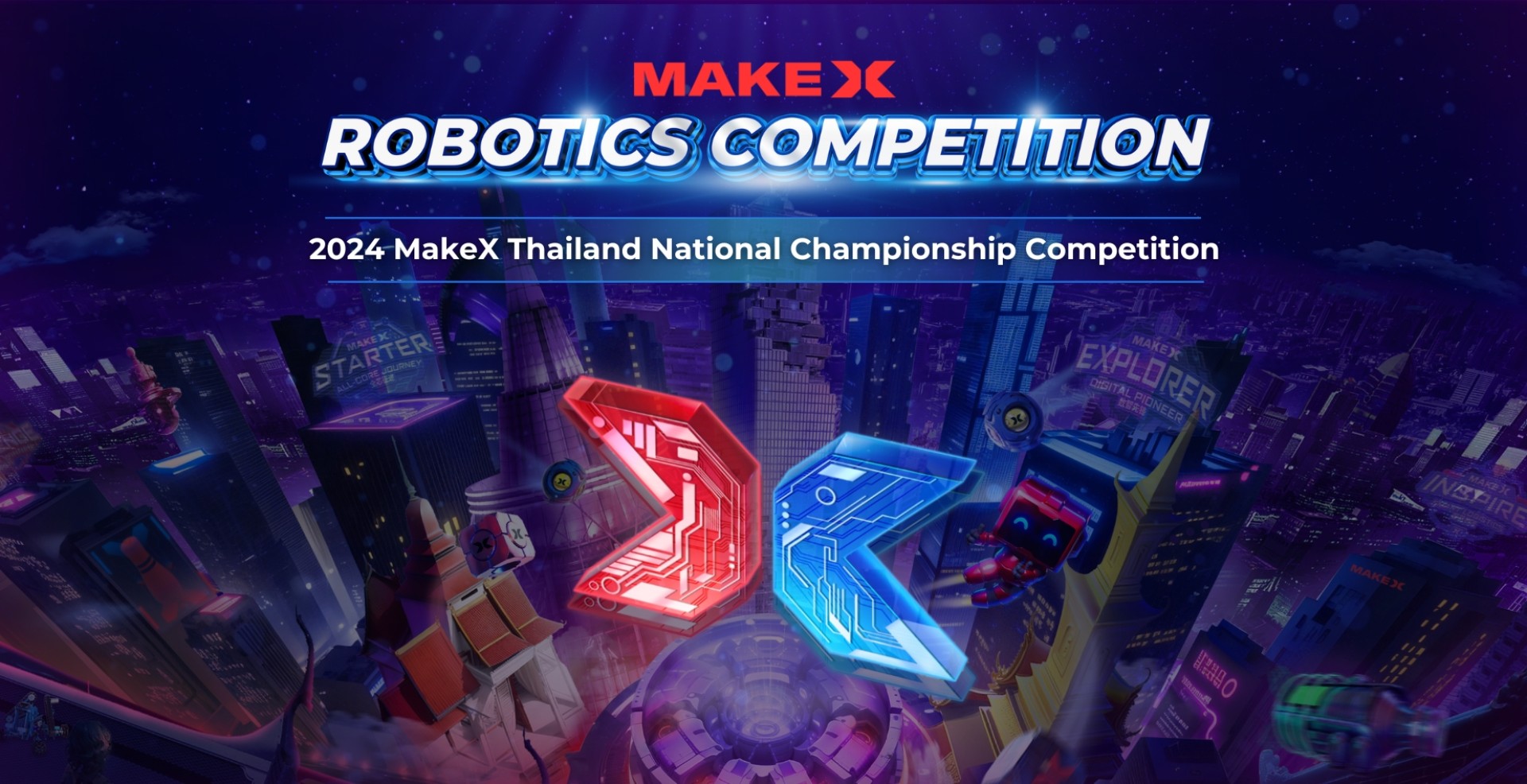 2024 MakeX Thailand National Championship Competition